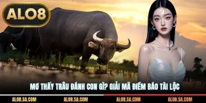 Mơ Thấy Trâu Đánh Con Gì? Giải Mã Điềm Báo Tài Lộc